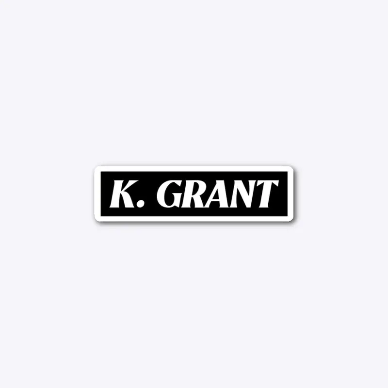 K. Grant Sticker